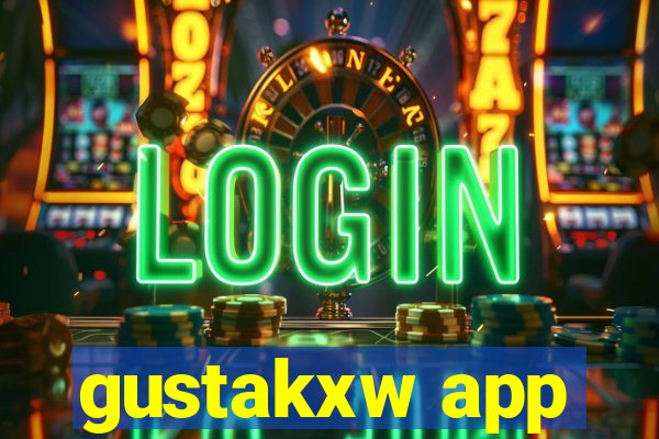 gustakxw app